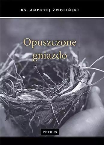 Opuszczone gniazdo