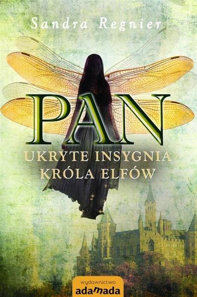 PAN. UKRYTE INSYGNIA KRÓLA ELFÓW