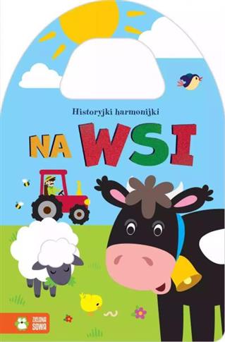 HISTORYJKI HARMONIJKI. NA WSI W1