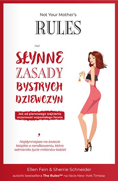 NOT YOUR MOTHER S RULES, CZYLI SŁYNNE ZASADY BYSTR