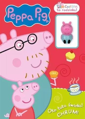 PEPPA PIG. OTO TATA ŚWINKA