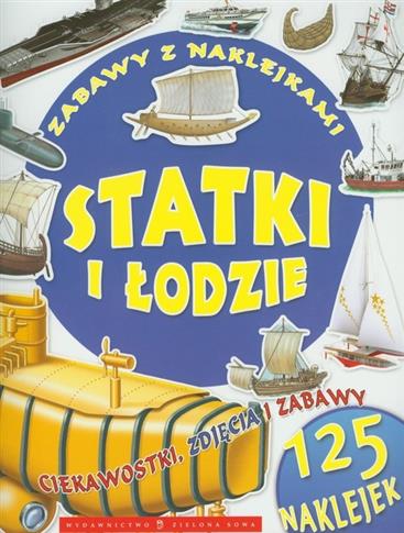 ZABAWY Z NAKLEJKAMI.Statki i łodzie