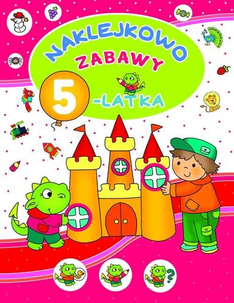 Naklejkowo. Zabawy 5-latka