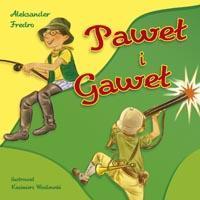 PAWEŁ I GAWEŁ
