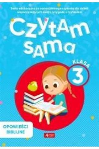 Czytam sama, klasa 3 zeszyt 2 opowieści