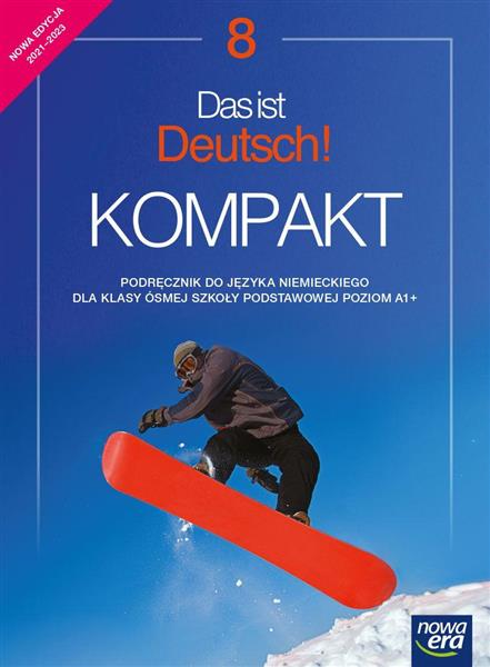 DAS IST DEUTSCH! KOMPAKT 8. JĘZYK NIEMIECKI.