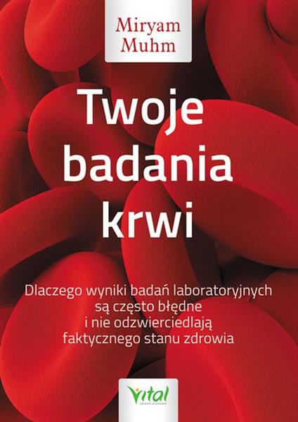 TWOJE BADANIA KRWI