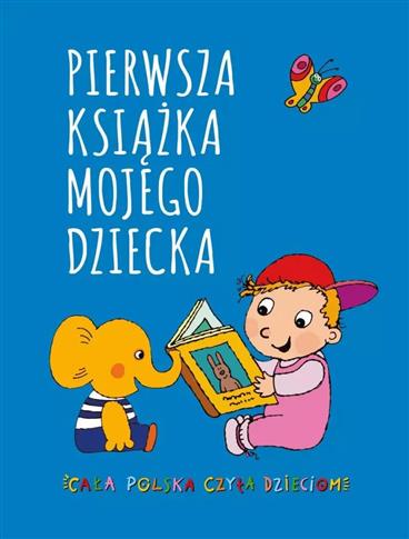 PIERWSZA KSIĄŻKA MOJEGO DZIECKA