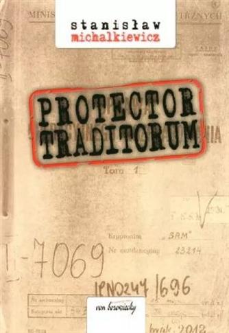 Protector traditorum