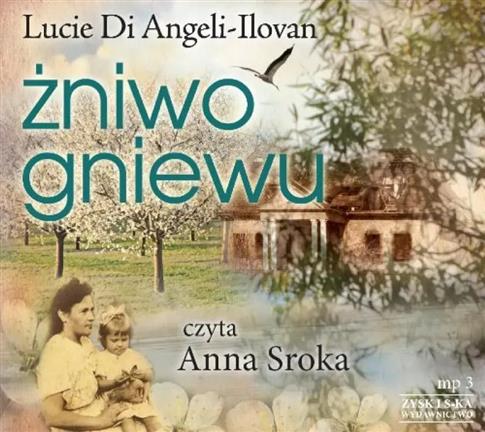 Żniwo gniewu. Audiobook