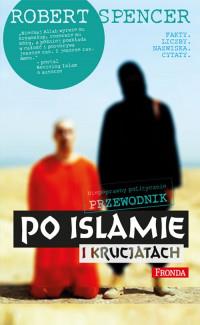 NIEPOPRAWNY POLITYCZNIE PRZEWODNIK PO ISLAM?