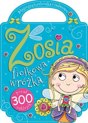 ZOSIA FIOŁKOWA WRÓŻKA. ZACZAROWANA TOREBECZKA