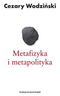 METAFIZYKA I METAPOLITYKA