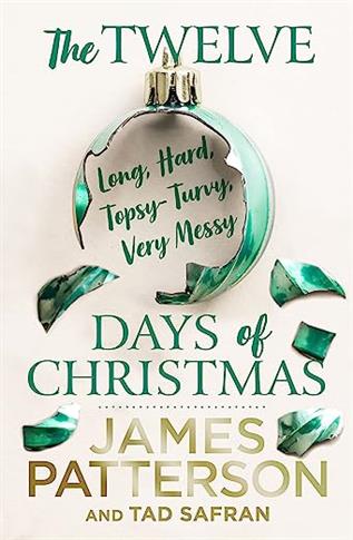 The Twelve Topsy-Turvy, Very Messy Days of Christm