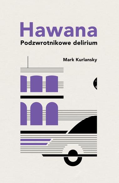 HAWANA. PODZWROTNIKOWE DELIRIUM, WYDANIE 2