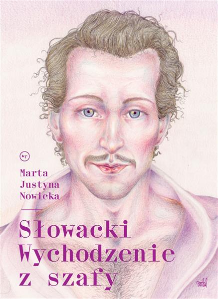 SŁOWACKI. WYCHODZENIE Z SZAFY