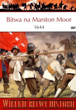 Wielkie Bitwy Historii. Bitwa na Marston Moor 1644