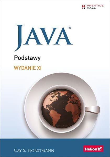 JAVA. PODSTAWY, WYDANIE 11