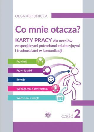 CO MNIE OTACZA? KARTY PRACY DLA UCZNIÓW ZE SPECJAL