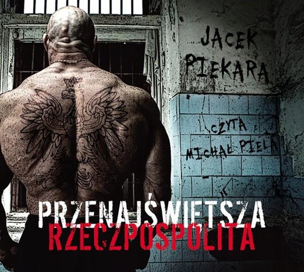 PRZENAJŚWIĘTSZA RZECZPOSPOLITA - PIEKARA CD MP3