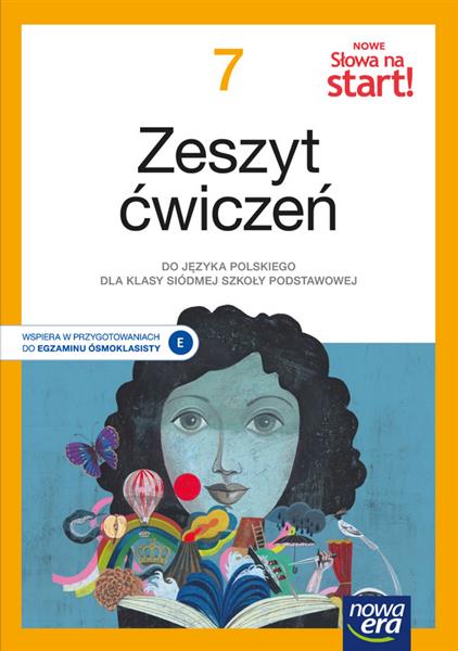 NOWE SŁOWA NA START! JĘZYK POLSKI. ZESZYT ĆWICZEŃ