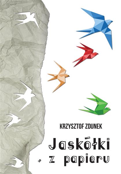 JASKÓŁKI Z PAPIERU