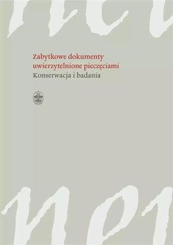 Zabytkowe dokumenty uwierzytelnione pieczęciami.