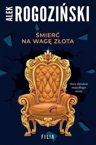 ŚMIERĆ NA WAGĘ ZŁOTA