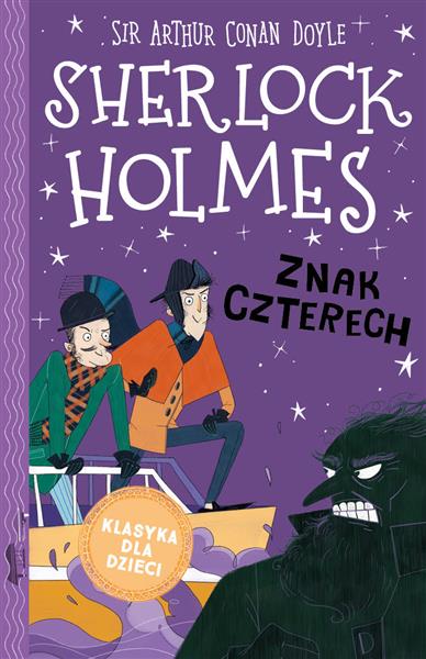 SHERLOCK HOLMES. TOM 2. ZNAK CZTERECH