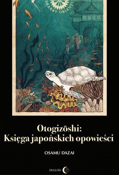 OTOGIZOSHI: KSIĘGA JAPOŃSKICH OPOWIEŚCI