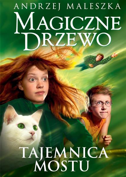 MAGICZNE DRZEWO. TAJEMNICA MOSTU, WYDANIE 2