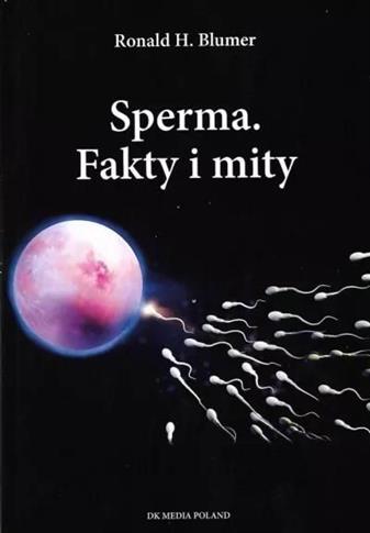 Sperma. Fakty i mity