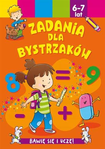 ZADANIA DLA BYSTRZAKÓW 6-7 LAT