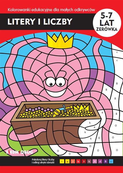 KOLOROWANKI EDUKACYJNE DLA MAŁYCH ODKRYWCÓW. LITER
