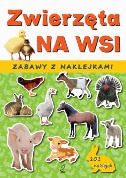 ZWIERZĘTA NA WSI. ZABAWY Z NAKLEJKAMI