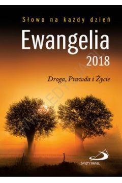 EWANGELIA 2018 DROGA, PRAWDA I ŻYCIE DUŻA