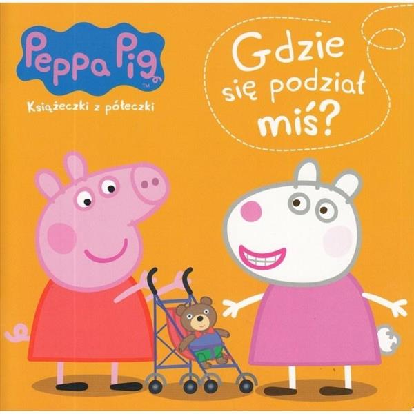 PEPPA PIG. KSIĄŻECZKI Z PÓŁECZKI NR WYD. 58