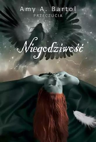 PRZECZUCIA. TOM 5. NIEGODZIWOŚĆ