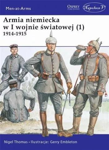 Armia niemiecka w I wojnie światowej (1).1914-1915