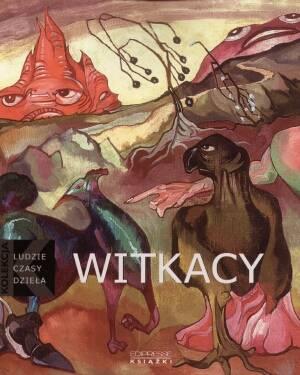 Witkacy 1885-1939 - Ludzie czasy dzieła