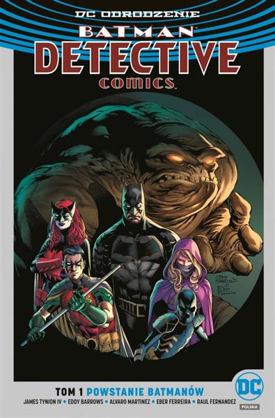 DC ODRODZENIE. BATMAN DETECTIVE COMICS. TOM 1. POW