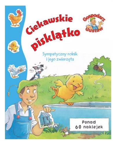 GOSPODARZ GUSTAW CIEKAWSKIE PISKLĄTKO