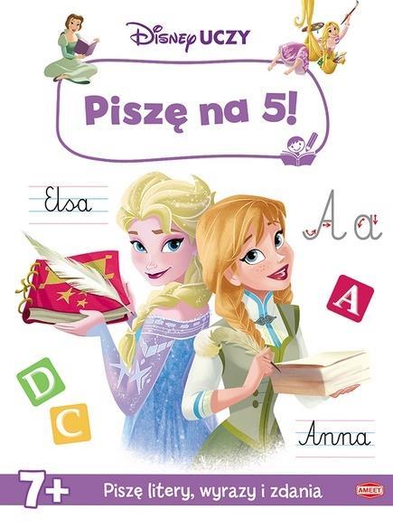 DISNEY UCZY. PISZĘ NA 5!