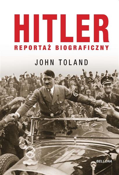 HITLER. REPORTAŻ BIOGRAFICZNY