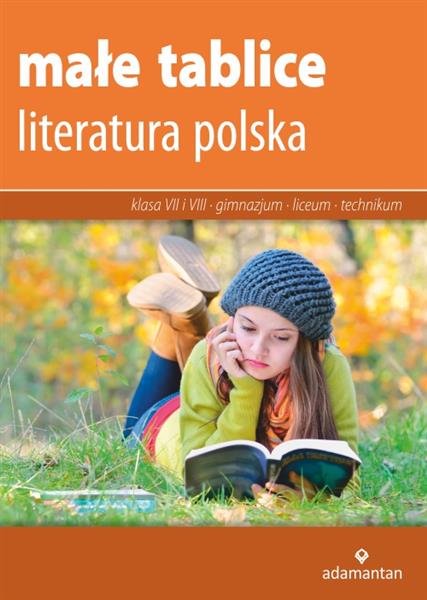 MAŁE TABLICE. LITERATURA POLSKA