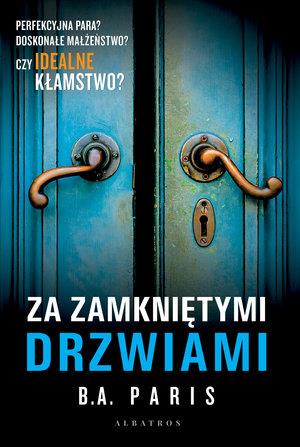 ZA ZAMKNIĘTYMI DRZWIAMI