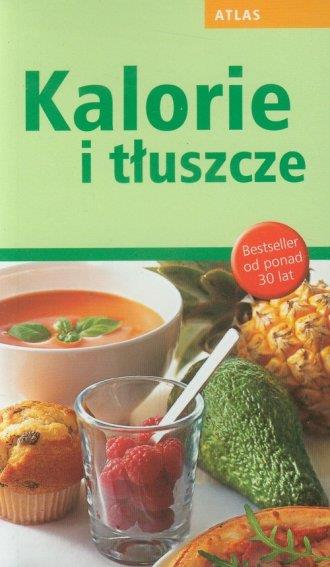 KALORIE I TŁUSZCZE