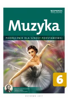 MUZYKA 6. PODRĘCZNIK DLA SZKOŁY PODSTAWOWEJ