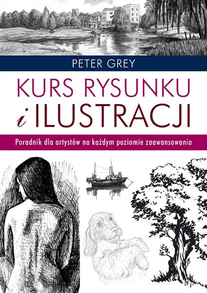 KURS RYSUNKU I ILUSTRACJI.. PORADNIK DLA ARTYSTÓW