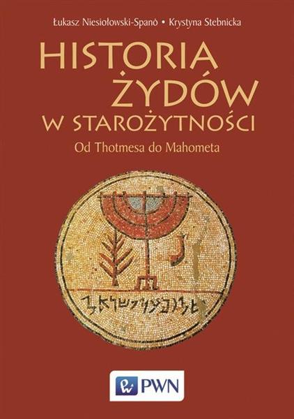 HISTORIA ŻYDÓW W STAROŻYTNOŚCI